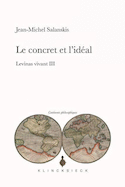 Concret et l'idéal (Le)